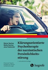Klärungsorientierte Psychotherapie der narzisstischen Persönlichkeitsstörung - Rainer Sachse ; Meike Sachse ; Jana Fasbender - 9783844433371