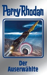 Perry Rhodan 116: Der Auserwählte (Silberband) - Clark Darlton ; Ernst Vlcek ; Peter Terrid ; Kurt Mahr ; William Voltz - 9783845331157