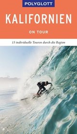 POLYGLOTT on tour Reiseführer Kalifornien - Karl Teuschl - 9783846406571