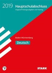 Original-Prüfungen und Training Hauptschulabschluss - Baden-Württemberg 2019 - Deutsch