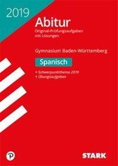 Abiturprüfung Baden-Württemberg 2019 - Spanisch