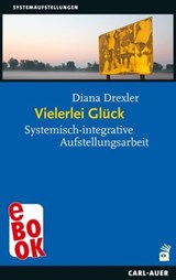 Vielerlei Glück - Diana Drexler - 9783849785826