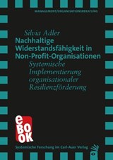 Nachhaltige Widerstandsfähigkeit in Non-Profit-Organisationen - Silvia Adler - 9783849791032