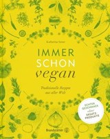Immer schon vegan - Katharina Seiser ; Vanessa Maas - 9783850339322