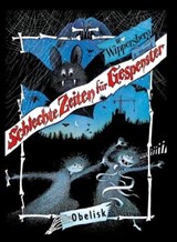 Schlechte Zeiten für Gespenster - Walter Wippersberg - 9783851977752