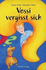 Vossi vergisst sich - Saskia Hula - 9783851979022