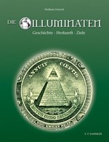 Die Illuminaten - Wolfram Frietsch - 9783853652916