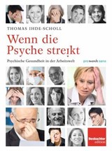 Wenn die Psyche streikt - Thomas Ihde-Scholl - 9783855699452