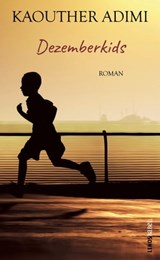 Dezemberkids - Kaouther Adimi ; Regina Keil-Sagawe - 9783857879869