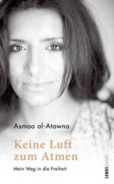 Keine Luft zum Atmen - Asmaa al-Atawna - 9783857879968
