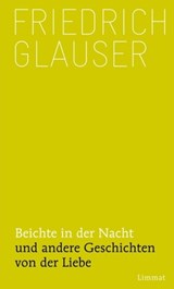 Beichte in der Nacht - Friedrich Glauser - 9783857919350
