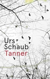 Tanner - Urs Schaub - 9783857919435