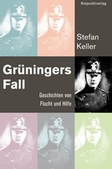 Grüningers Fall - Stefan Keller - 9783858696038