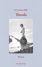 Theoda - S. Corinna Bille - 9783858696069