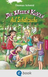 Die Wilden Küken 5. Auf Schatzsuche - Thomas Schmid - 9783862727643
