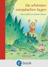 Die schönsten europäischen Sagen - Dimiter Inkiow - 9783862730452