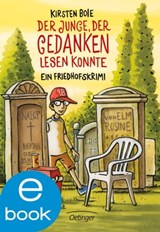 Der Junge, der Gedanken lesen konnte - Kirsten Boie - 9783862740604