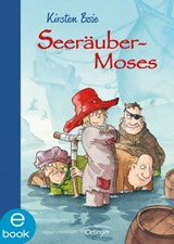 Seeräubermoses 1 - Kirsten Boie - 9783862740956