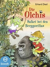 Die Olchis. Safari bei den Berggorillas - Erhard Dietl - 9783862743995