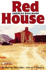 Red House - Andreas Bahlmann - 9783862870752