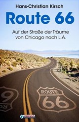 Route 66 - Hans-Christian Kirsch ; Frederik Hetmann - 9783862871070