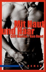 Mit Haut und Haar - Cliff Morten ; Ken Reed - 9783863000059