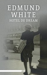 Hotel de Dream - Edmund White - 9783863001964