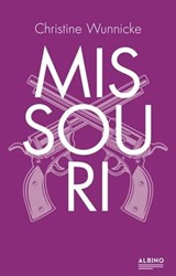 Missouri - Christine Wunnicke - 9783863003104