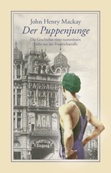 Der Puppenjunge - John Henry Mackay ; Hubert Kennedy - 9783863003494