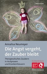 Die Angst vergeht, der Zauber bleibt - Annalisa Neumeyer - 9783863213558