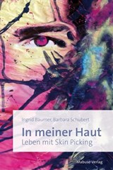 In meiner Haut - Barbara Schubert - 9783863213572