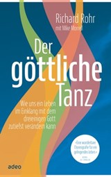 Der göttliche Tanz - Richard Rohr - 9783863347871