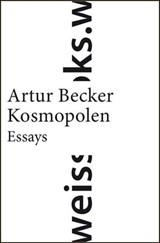 Kosmopolen - Artur Becker - 9783863370985