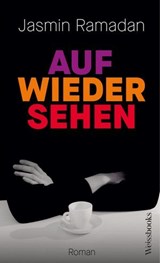 Auf Wiedersehen - Jasmin Ramadan - 9783863372101