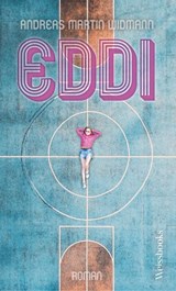 Eddi - Andreas Martin Widmann - 9783863372415