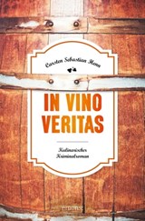 In Vino Veritas - Carsten Sebastian Henn - 9783863581961