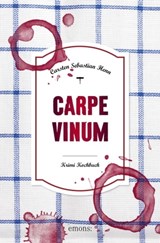 Carpe Vinum - Carsten Sebastian Henn - 9783863586577
