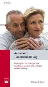 Ambulante Tumorbehandlung - Michael C. Koch - 9783863710286