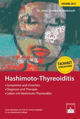 Leben mit Hashimoto-Thyreoiditis - Leveke Brakebusch ; Armin Heufelder - 9783863713027