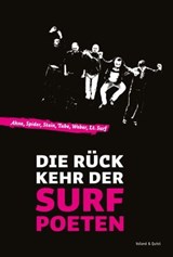 Die Rückkehr der Surfpoeten - Ahne ; Andreas Krenzke ; Michael Stein ; Tube Tobias Herre ; Robert Weber - 9783863910495