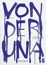 Von der Una - Faruk Šehić - 9783863914493