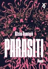 Parasiti - Alisha Gamisch - 9783863914899