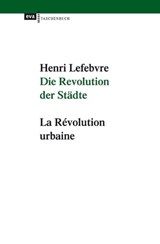 Die Revolution der Städte - Henri Lefebvre - 9783863935054