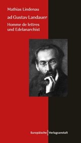ad Gustav Landauer - Mathias Lindenau - 9783863936495