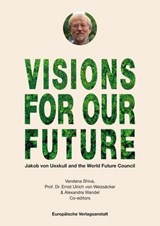 VISIONS FOR OUR FUTURE -  - 9783863936600