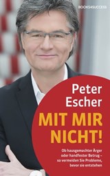 Mit mir nicht! - Peter Escher - 9783864701511