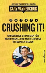 Crushing it - Gary Vaynerchuk - 9783864706035