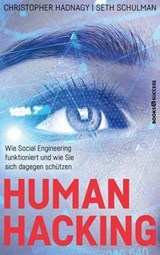 Human Hacking - Christopher Hadnagy ; Seth Schulman - 9783864707605