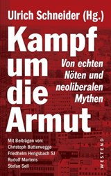 Kampf um die Armut - Ulrich Schneider - 9783864896026