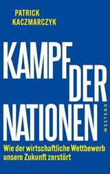 Kampf der Nationen - Patrick Kaczmarczyk - 9783864898563